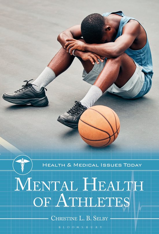 Health and Medical Issues Today- Mental Health of Athletes - cover