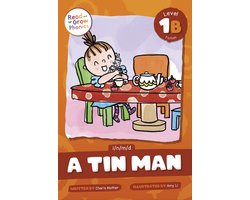 Read and Grow Phonics Fiction Level 1-A Tin Man