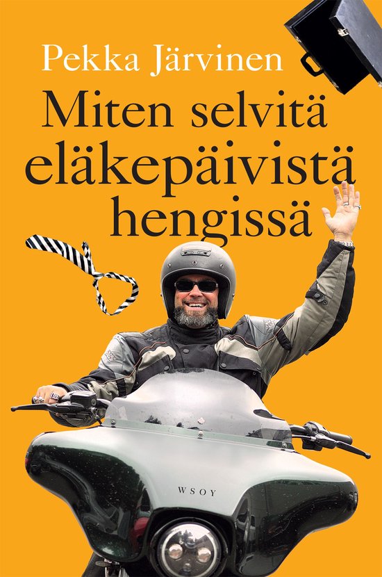 Miten selvitä eläkepäivistä hengissä - cover