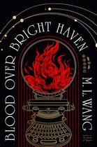 Blood over bright haven