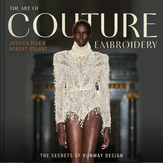 The Art of Couture Embroidery - cover