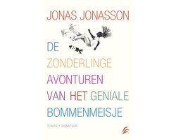 Omslag van De zonderlinge avonturen van het geniale bommenmeisje