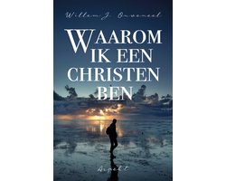 Waarom ik een christen ben