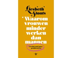 Waarom vrouwen minder werken dan mannen