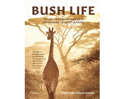 Bush Life