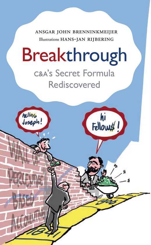 Breakthrough: C&A’s Secret Formula Rediscovered - cover
