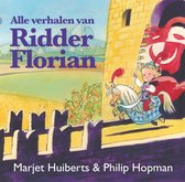 Ridder Florian - Alle verhalen van Ridder Florian