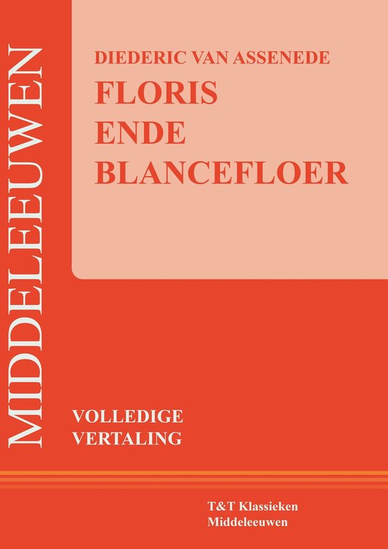 T&T Klassieken - Floris ende Blancefloer