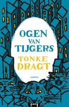 Boek 'Ogen van Tijgers' van Tonke Dragt met een illustratie van blauwe huizen met gele ramen en tijgers.