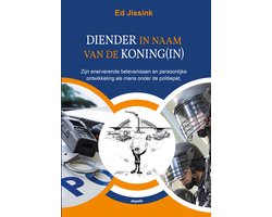 Diender in naam van de Koning(in)