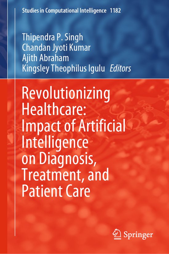 Studies in Computational Intelligence1182- Revolutionizing H ... - cover