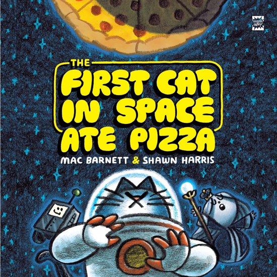 The First Cat in Space Ate Pizza - cover
