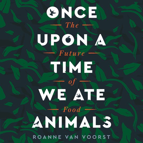 Once Upon a Time We Ate Animals - cover