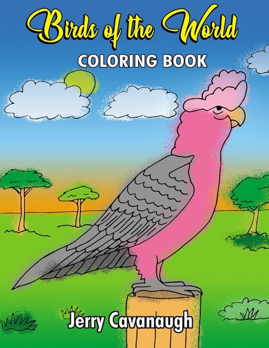 Birds Of The World van Jerry Cavanaugh