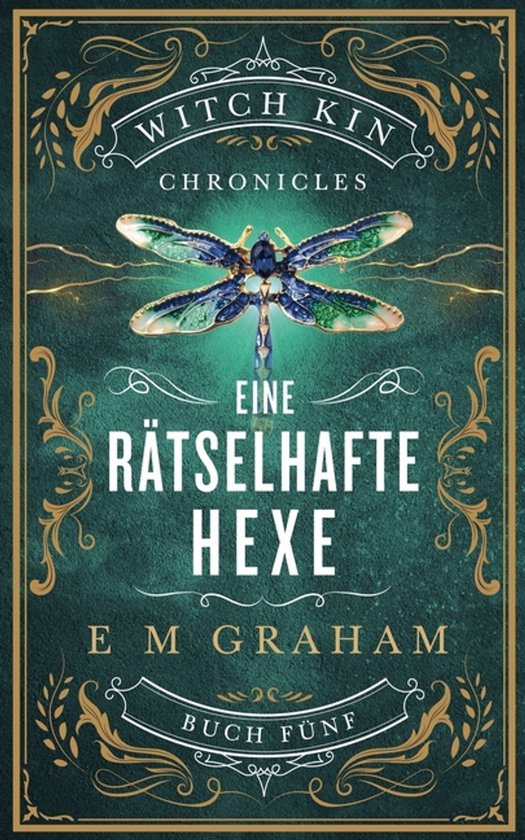 Witch Kin Chronicles (Deutsche Übersetzung- Eine Rätselhaf ... - cover