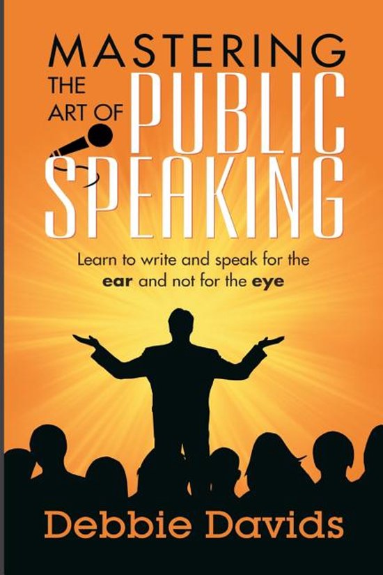 Mastering the Art of Public Speaking - cover