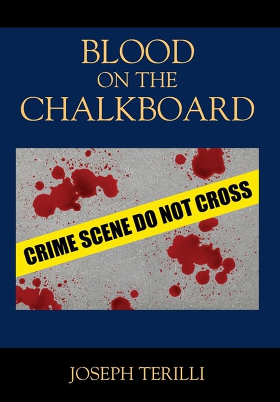 Blood on the Chalkboard - cover