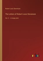 The Letters of Robert Louis Stevenson