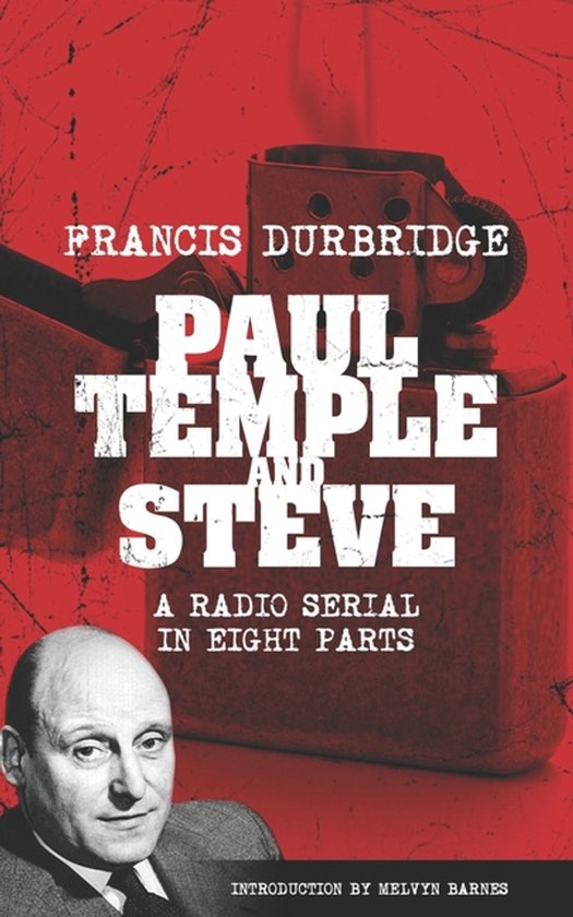 Paul Temple and Steve (Scripts of the radio serial) - cover