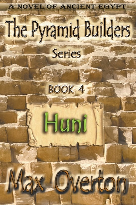 The Pyramid Builders- Huni