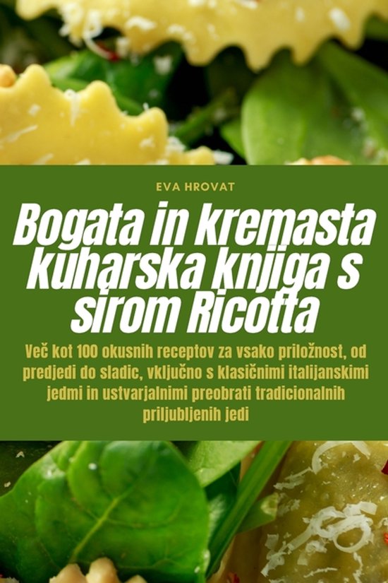Bogata in kremasta kuharska knjiga s sirom Ricotta - cover