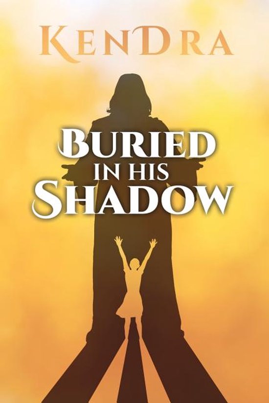 Buried In His Shadow - cover