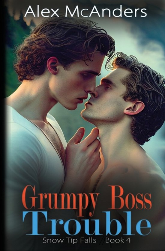 Snow Tip Falls- Grumpy Boss Trouble - cover