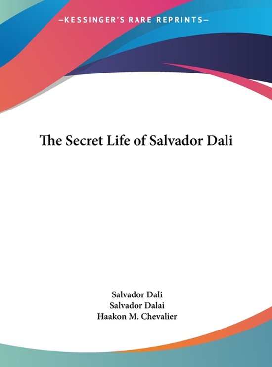 The Secret Life of Salvador Dali - cover