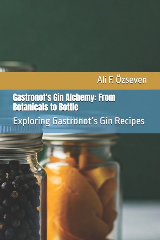 Gastronot's Gin Alchemy - cover