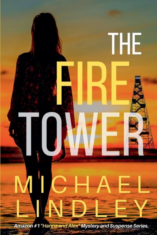 The Hanna and Alex Low Country Mystery and Suspense-The Fire ... - cover
