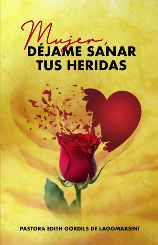 Mujer, déjame sanar tus heridas - cover