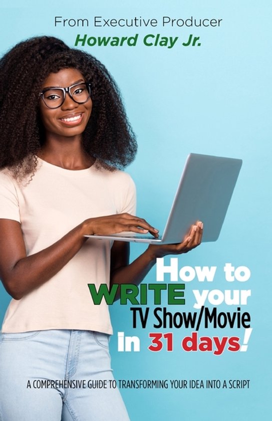How to write your TV Show/Movie in 31 days! - cover