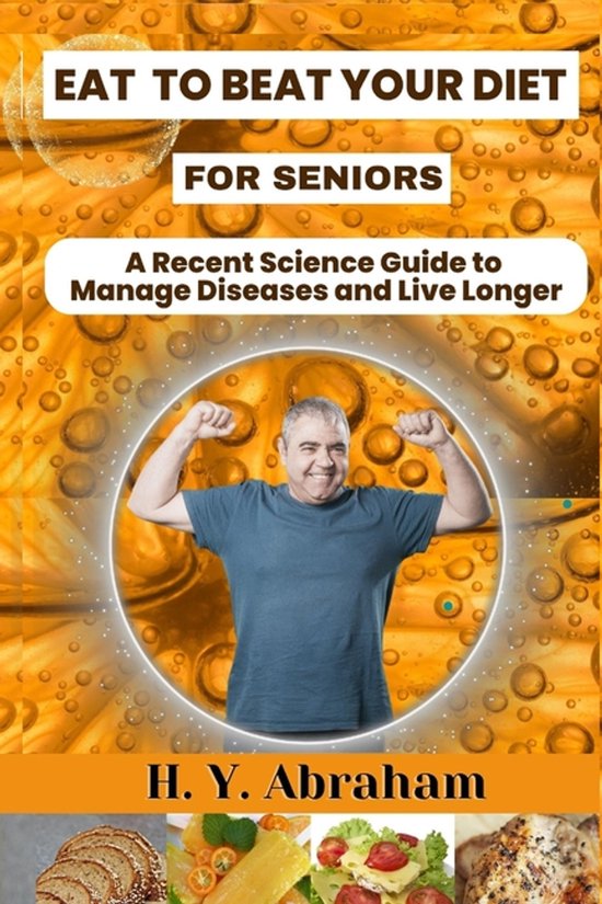 Eat to Beat Your Diet for Seniors - cover