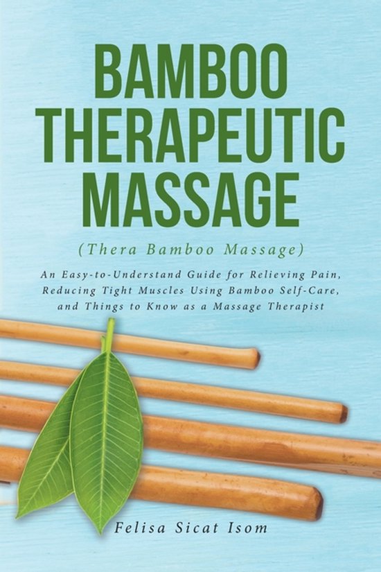 BAMBOO THERAPEUTIC MASSAGE (Thera Bamboo Massage) - cover