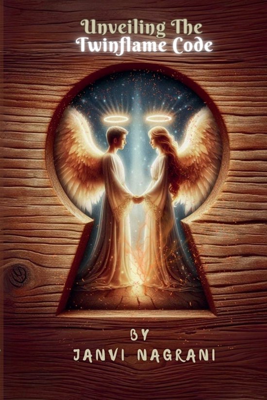 Unveiling The Twinflame Code - cover