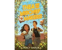 Thea and the Mischief Makers