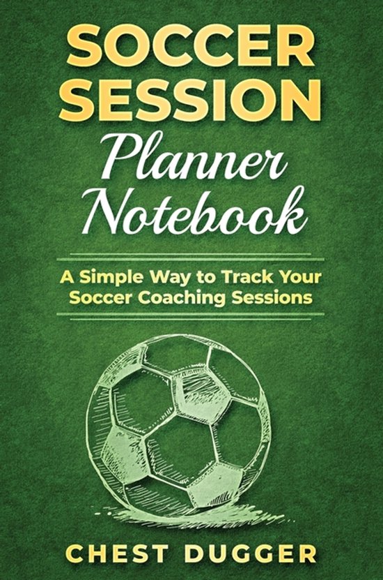 Soccer Session Planner Notebook - cover