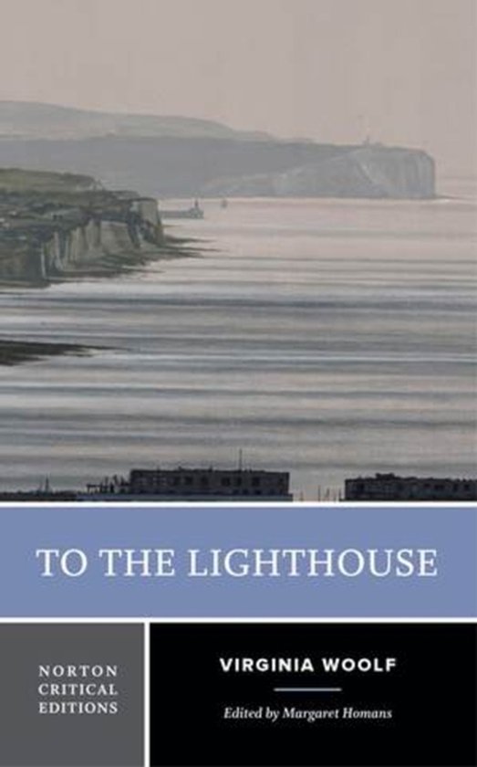 Norton Critical Editions- To the Lighthouse