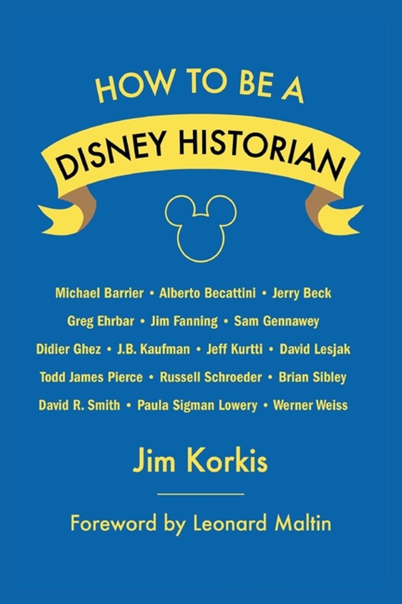 Omslag van How to Be a Disney Historian