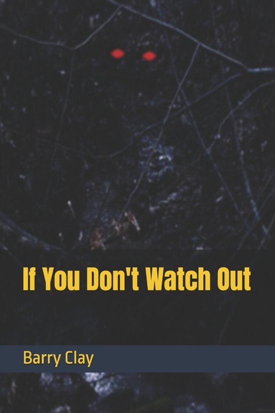 If You Don't Watch Out - cover