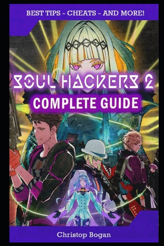 Soul Hackers 2 Complete Guide - cover
