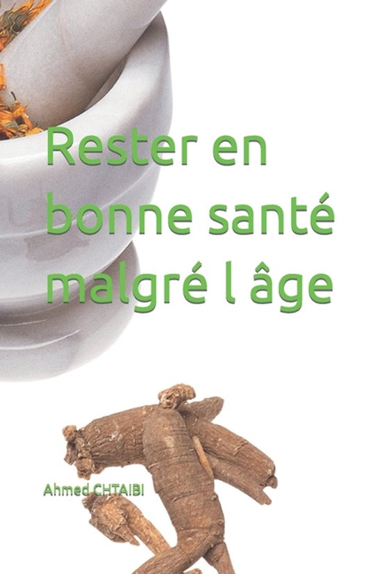 Rester en bonne santé malgré l âge - cover