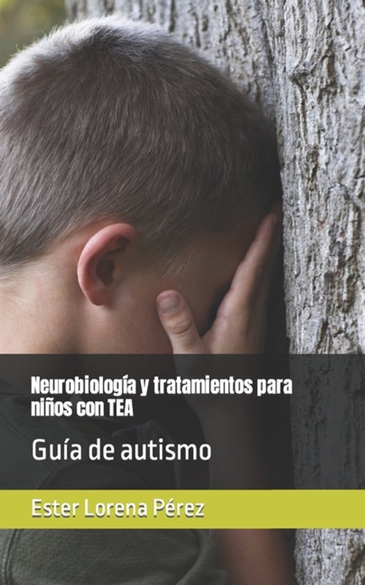 Neurobiología y tratamientos para niños con TEA - cover