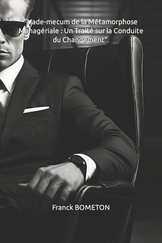 Vade-Mecum Du Management- "Vade-mecum de la Métamorphose Ma ... - cover