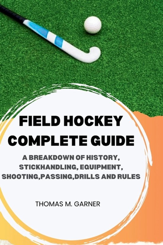Field Hockey Complete Guide - cover