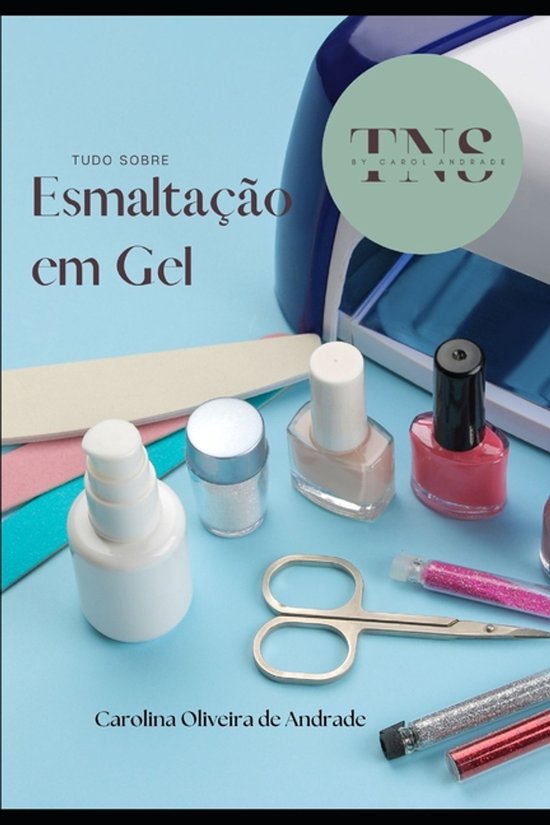 Tudo sobre a Esmaltação em Gel - cover