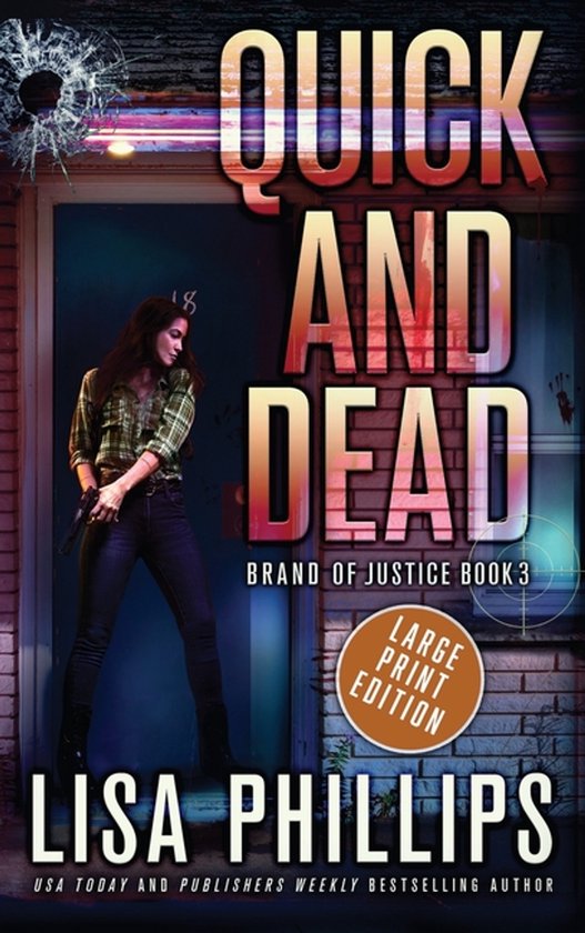Brand of Justice- Quick and Dead - cover