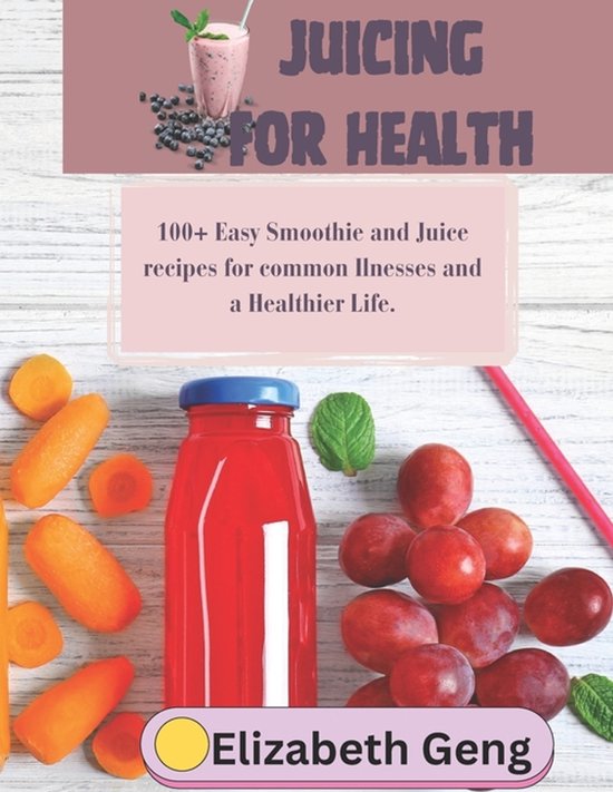 Juicing for Health - cover