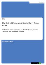 The Role of Women within the Harry Potter Series