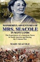 Wonderful Adventures of Mrs. Seacole in Many Lands